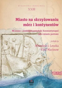 Miasto na skrzyżowaniu mórz i kontynentów. - okłakda ebooka