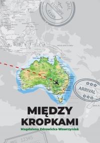 Między kropkami/ Between the Dots - okłakda ebooka