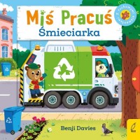 Miś Pracuś Śmieciarka - okładka książki