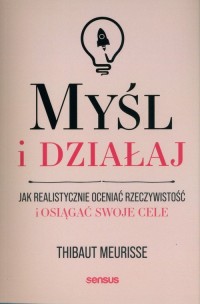 Myśl i działaj - okładka książki