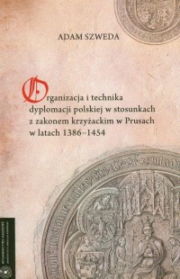 Organizacja i technika dyplomacji - okłakda ebooka