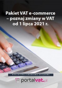 Pakiet VAT e-commerce – poznaj - okłakda ebooka