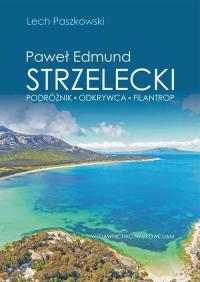 Paweł Edmund Strzelecki Podróżnik - okłakda ebooka