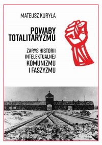 Powaby totalitaryzmu. Zarys historii - okłakda ebooka