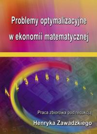 Problemy optymalizacyjne w ekonomii - okłakda ebooka