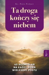 Ta Droga Kończy się Niebem, 40 - okładka książki