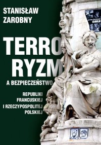 Terroryzm a bezpieczeństwo Republiki - okładka książki