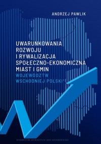 Uwarunkowania rozwoju i rywalizacja - okłakda ebooka