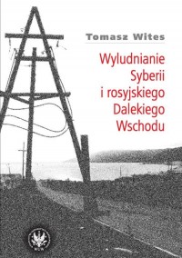 Wyludnianie Syberii i rosyjskiego - okłakda ebooka