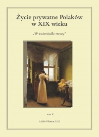 Życie prywatne Polaków w XIX wieku. - okłakda ebooka