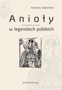 Anioły w legendach polskich - okłakda ebooka