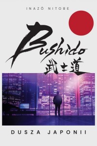 Bushido. Dusza Japonii - okłakda ebooka