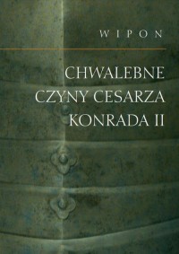 Chwalebne czyny cesarza Konrada - okłakda ebooka