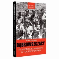 Dąbrowszczacy – Na świecie szanowani, - okłakda ebooka