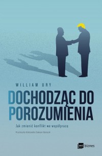 Dochodząc do porozumienia. Jak - okładka książki