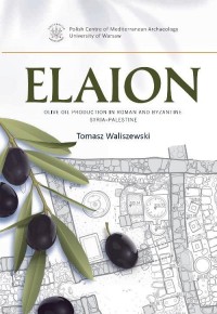 Elaion. Olive oil production in - okłakda ebooka