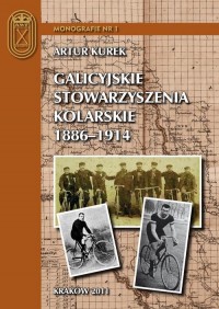 Galicyjskie stowarzyszenia kolarskie - okłakda ebooka