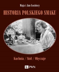 Historia polskiego smaku. Kuchnia, - okłakda ebooka