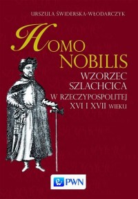 Homo nobilis. Wzorzec szlachcica - okłakda ebooka