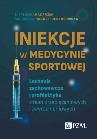 Iniekcje w medycynie sportowej. - okładka książki