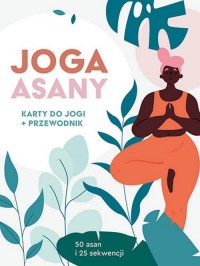 Joga. Asany. Karty do jogi + przewodnik - okładka książki