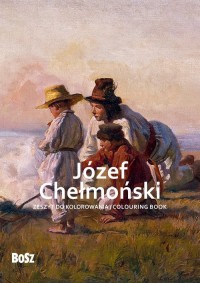 Józef Chełmoński - zeszyt do kolorowania - okładka książki