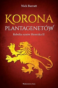 Korona Plantagenetów. Rebelia synów - okłakda ebooka