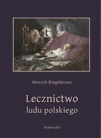 Lecznictwo ludu polskiego - okłakda ebooka