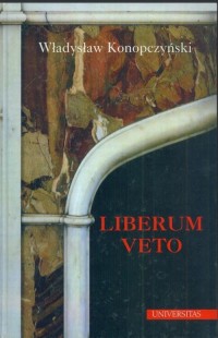 Liberum veto. Studium porównawczo-historyczne - okłakda ebooka