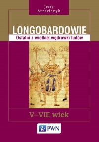 Longobardowie. Ostatni z wielkiej - okłakda ebooka