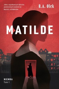 Matilde. Niemra. Tom 1 - okładka książki