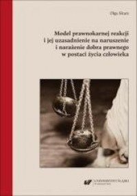 Model prawnokarnej reakcji i jej - okładka książki