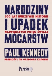 Narodziny i upadek mocarstw. 500 - okładka książki