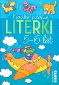 Nauka pisania. Literki 5-6 lat - okładka książki