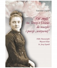 Od myśli św. Teresy z Lisieux do - okładka książki