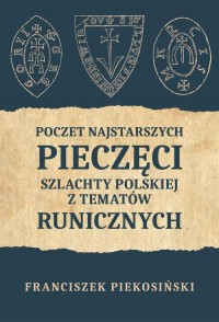 Poczet najstarszych pieczęci szlachty - okłakda ebooka