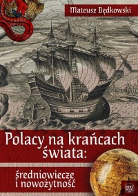 Polacy na krańcach świata: średniowiecze - okłakda ebooka