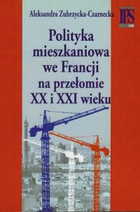 Polityka mieszkaniowa we Francji - okłakda ebooka