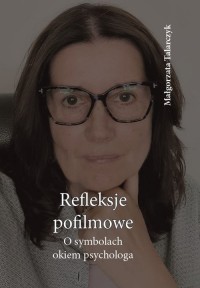 Refleksje pofilmowe. O symbolach - okładka książki