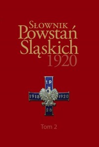 Słownik Powstań Śląskich 1920. - okłakda ebooka