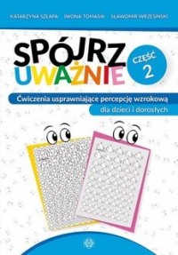 Spójrz uważnie cz. 2 - okładka książki