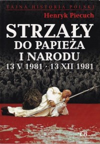 Strzały do Papieża i Narodu - okłakda ebooka