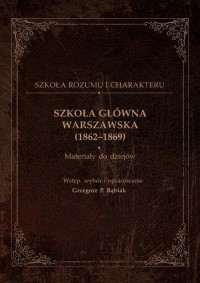 Szkoła Główna Warszawska (1862-1869) - okłakda ebooka