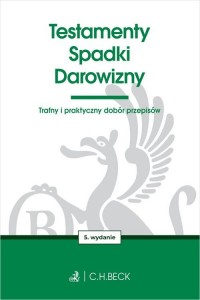 Testamenty. Spadki. Darowizny - okładka książki