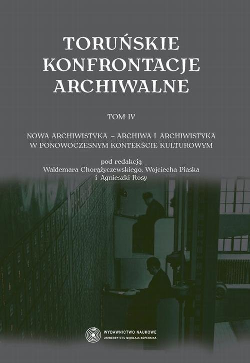 Toruńskie konfrontacje archiwalne. - okłakda ebooka