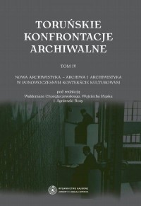 Toruńskie konfrontacje archiwalne. - okłakda ebooka