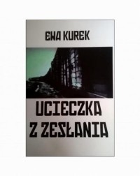 Ucieczka z zesłania - okłakda ebooka