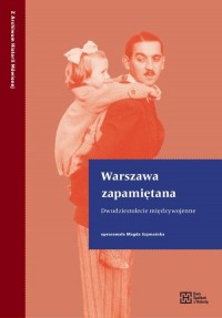 Warszawa zapamiętana. Dwudziestolecie - okłakda ebooka