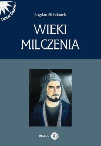 Wieki milczenia. Wczesne średniowiecze - okłakda ebooka