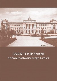 Znani i nieznani dziewiętnastowiecznego - okłakda ebooka